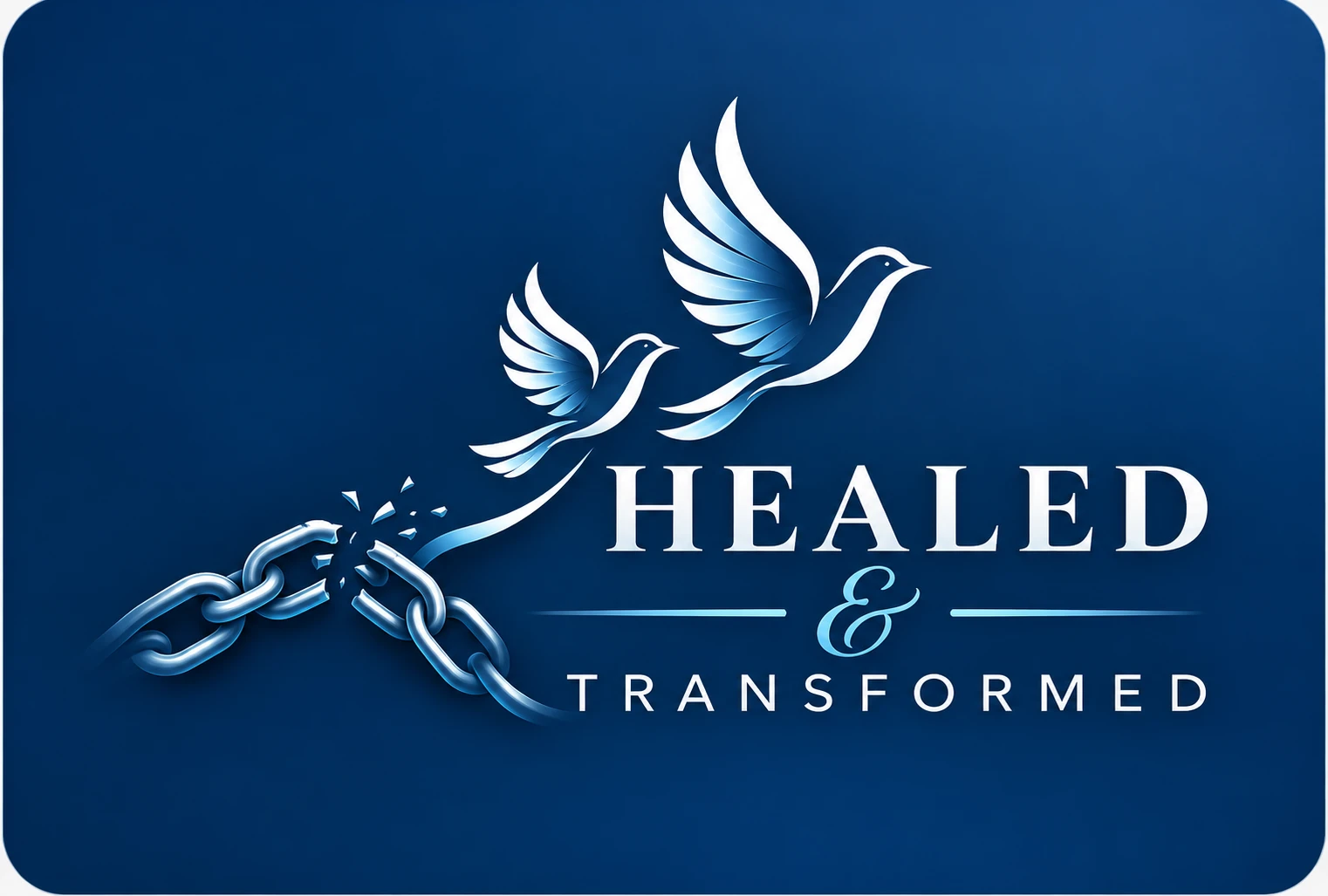 Healed and Transformed